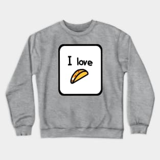 Framed I Love Tacos Crewneck Sweatshirt